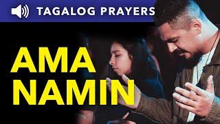 Ama Namin • Our Father • Tagalog Prayer