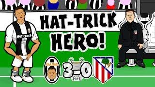 RONALDO HAT-TRICK HERO!(Juventus vs Atletico Madrid 3-0 Parody Song Goals Highlights)