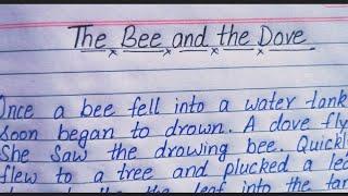 The bee and the dove story writing// story writing with moral//