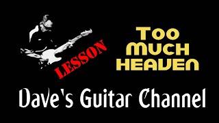 LESSON - Too Much Heaven by Bee Gees