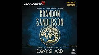 The Stormlight Archive: Dawnshard by Brandon Sanderson (Graphic Audio Sample 1)