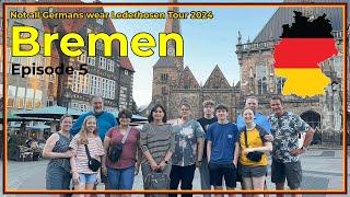 Traveling Germany - Leaving Birresborn - Seeing Bremen