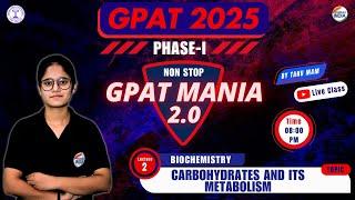 Carbohydrate | Biochemistry | GPAT Mania | GPAT 2025 | Class - 2 #gpat2025 #gpatmcq #pharmacyindia