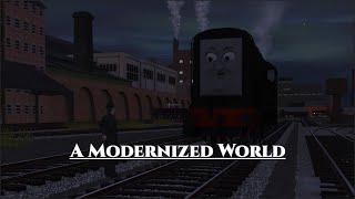 A Modernized World