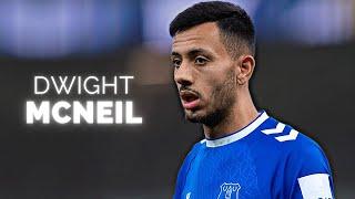 Dwight McNeil - Season Highlights | 2023