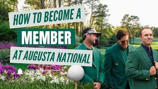 What it Takes to Become a Member at Augusta National Golf Course