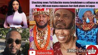 Shocking news Yul Edochie mum breakdown & collapse as May MD man mama expose her dark plans in Lagos