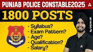 Punjab Police Constable 2025 | 1800 Posts | Syllabus, Salary, Age, | Detailed Overview | Gagan Sir