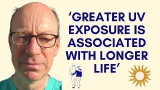 Sun Exposure, UV Light & All-Cause Mortality | Dermatologist Prof. Richard Weller