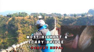 Nepal's Highest bridge Parvat @tulthapamagar.