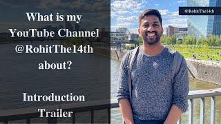 What is RohitThe14th about - Channel Trailer