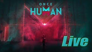 Once Human / Live 1