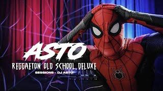 REGGAETON OLD SCHOOL DELUXE - DJ ASTO