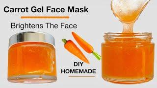 Brightening Carrot Face Gel For A Glowing And Flawless Skin