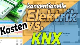 KNX vs konventionelle Elektrik: PREISVERGLEICH Elektroinstallation EFH | Smartest Home - Folge 189