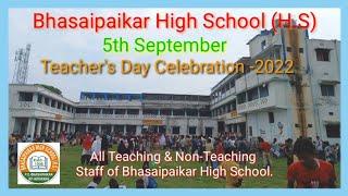 All Teaching & Non-Teaching Staff of Bhasaipaikar High School (H.S)/ভাসাইপাইকর উচ্চ বিদ্যালয়