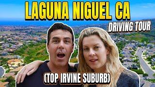 DRIVING TOUR Of Laguna Niguel California | Top Place To Live Near Irvine!