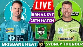 Live: Brisbane Heat vs Sydney Thunder | Today Cricket Match Live | Big Bash League 24-25 Live