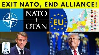 U.S. To Exit NATO, End Alliance With EU Macron's Unusual Speech After Trump Victory | IDNews