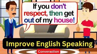 Improve English Speaking Skills - Family Life (giving advice) - English Conversation Practice