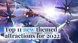 Top 11 new themed attractions for 2022 | blooloop