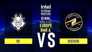 G2 vs. ECSTATIC - Map 1 [Ancient] - IEM Road to Rio 2022 Europe RMR A