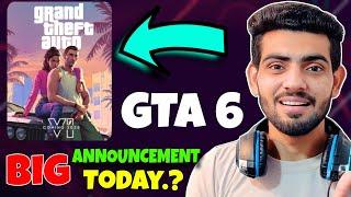 GTA 6 BIG ANNOUNCEMENT TODAY?