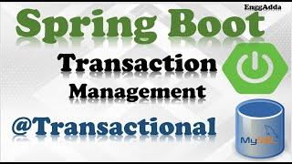 Spring Boot Transaction Management Using @Transactional| Spring Boot Transaction Management|EnggAdda