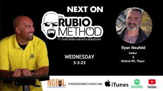 The Rubio Method - Episode 31 - Ryan Neufeld