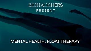 BIOHACK-HERS: Biohacking With Sensory Deprivation for Profound Anxiety Relief