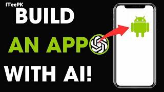 Create an App with ChatGPT: Step-by-Step Guide to Web and Android Deployment
