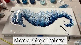 GORGEOUS Seahorse Painting Using A Micro Swipe Technique!!