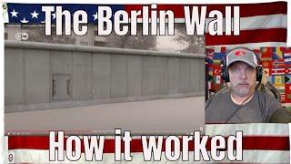 The Berlin Wall - How it worked | DW Documentary - REACTION - I gotta say - WOW