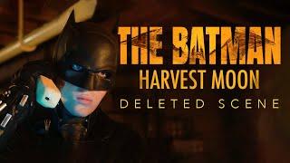 The Batman: Harvest Moon Deleted Scene