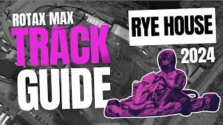 2024 Rye House Track Guide | Rotax Max