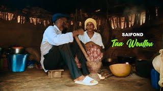 SAIFOND   TAA WOULLOU (clip Officiel ) By Mintigui Prod