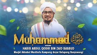 LIVE PERINGATAN MAULID NABI MUHAMMAD ﷺ - Bersama Habib Abdul Qadir Ba'abud - Masjid Ahbabul Mustofa