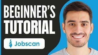 Jobscan Tutorial + Review (2024) | How to Use Jobscan