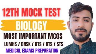 Biology Mcqs Solved | 12th Mock Test | By : Mahdi's Academy | Medical Exams Preparation