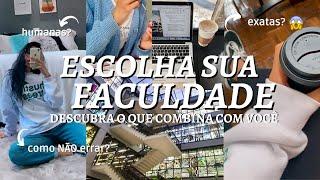 hora de entrar na faculdade: COMO ESCOLHER O CURSO CERTO DA FACULDADE | dicas para estudantes