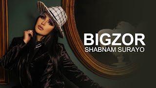 Shabnam Surayo - Bigzor ( Official Audio Track )