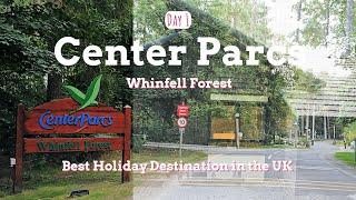 Day 1 | Center Parcs UK | Whinfell Forest | Best Holidays