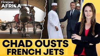 France's Combat Jets Leave Chad As Paris Begins Military Withdrawal | Firstpost Africa