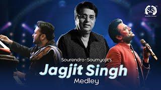 Jagjit Singh Forever | Medley | Tribute by Sourendro-Soumyojit