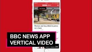 BBC News app rolls out vertical video in its latest revamp