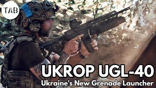 Ukraine's New Grenade Launcher - UKROP UGL-40