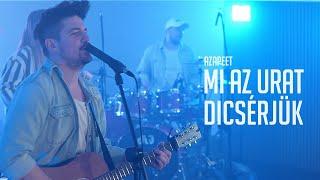 azapeet - Mi Az Urat Dicsérjük 