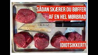 Sådan skærer du bøffer af en hel mørbrad!