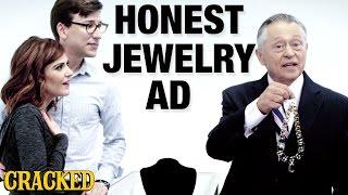 If Jewelry Commercials Were Honest