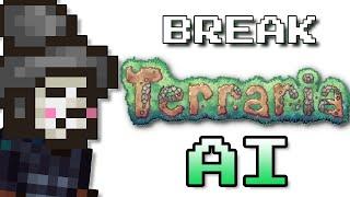 How to Abuse Terraria's Broken AI.